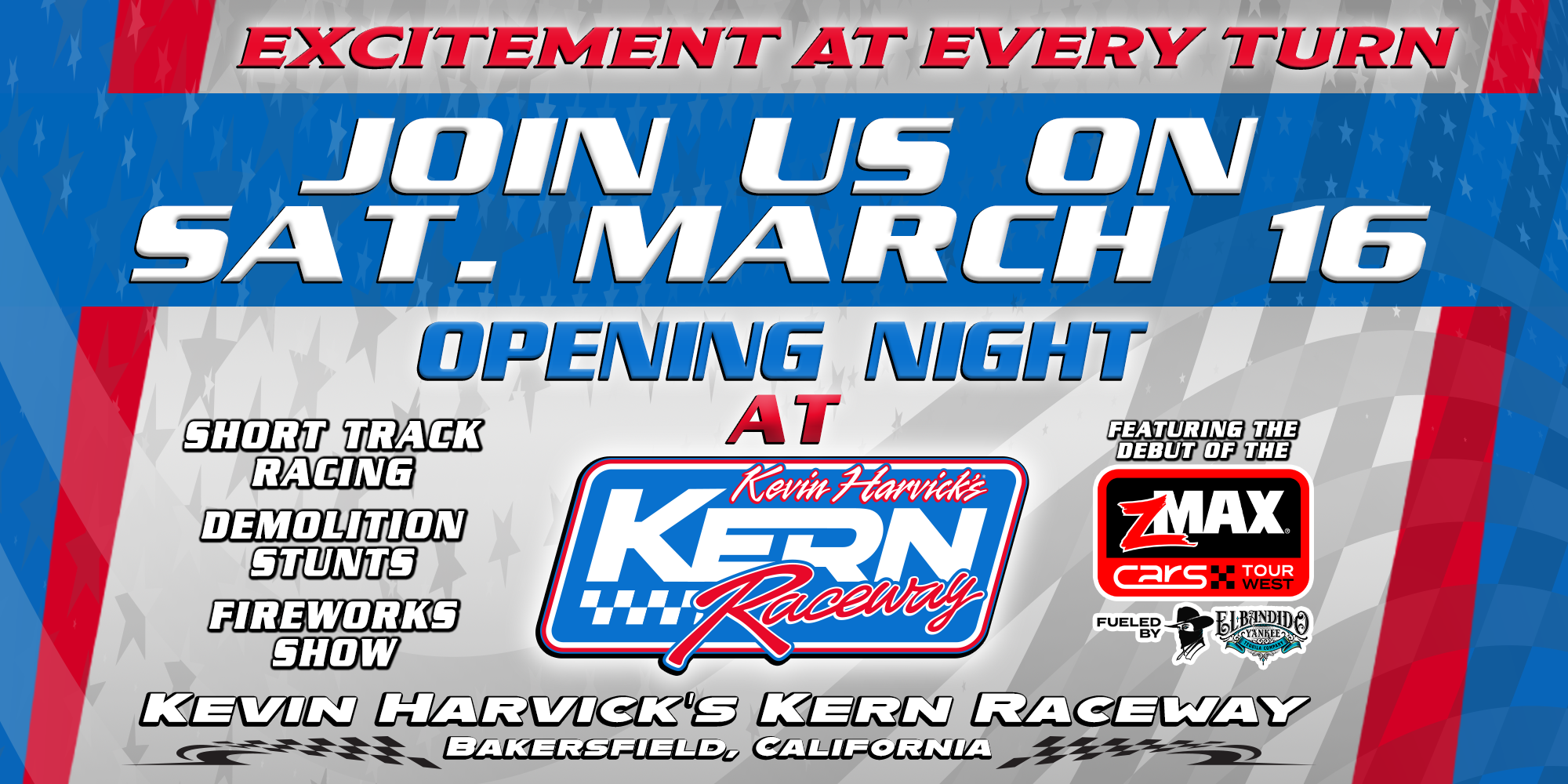March 16th - Opening Night at Kevin Harvick's Kern Raceway