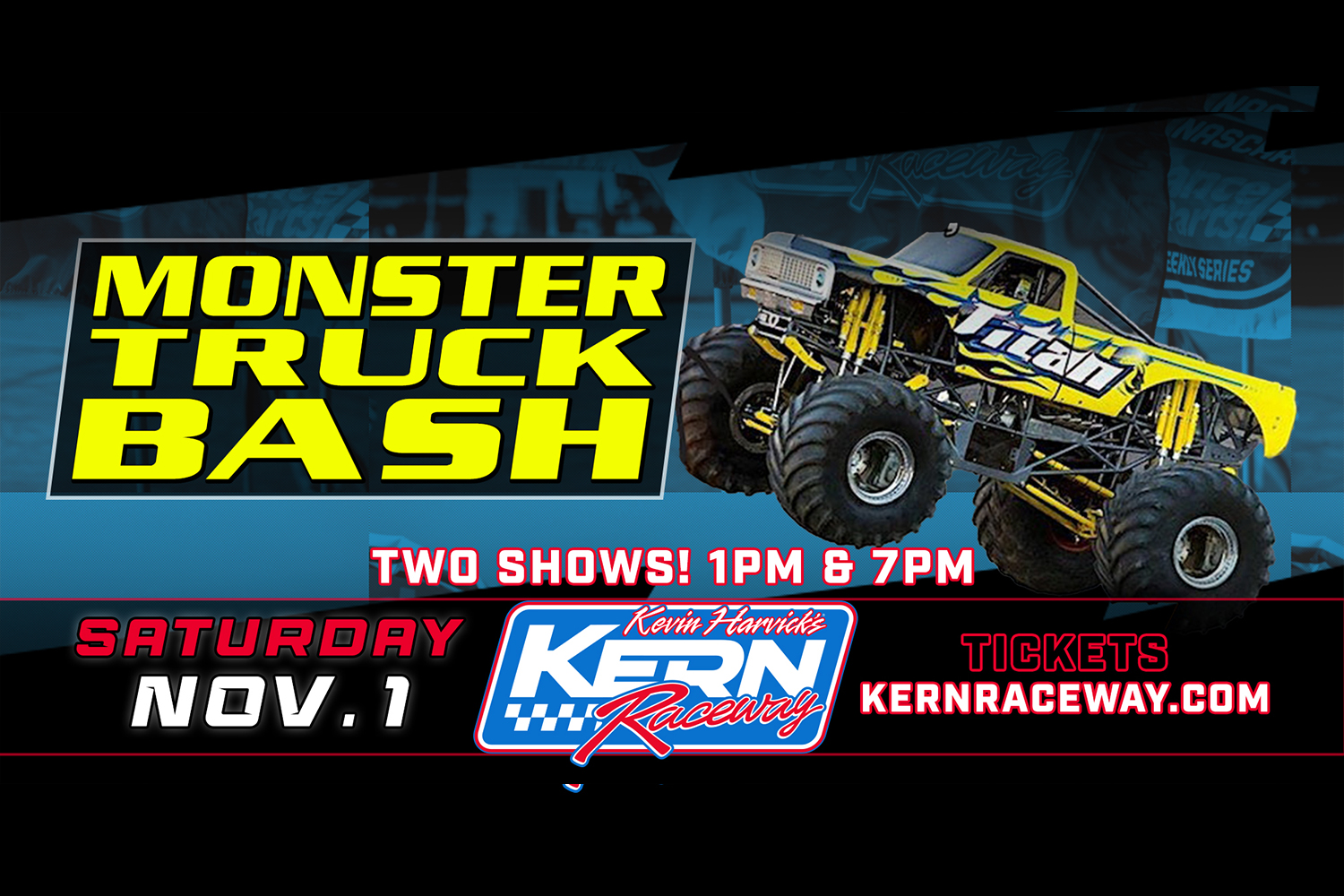 11/1/25: MONSTER Truck Bash! Two Show Times! 1pm & 7pm